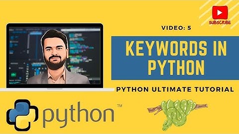 Understanding Keywords in python | Video 5 | Python Programming for Data Analysis | Full Tutorial