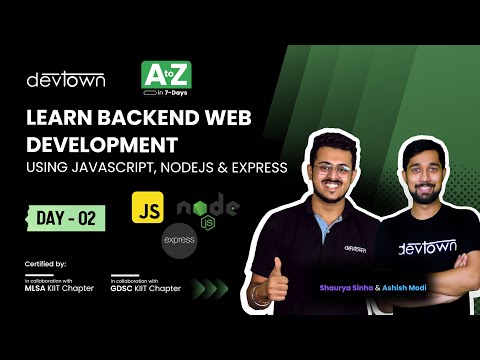 [LIVE] DAY 02 - Backend Web Development using JavaScript, NodeJS & Express  | COMPLETE in 7 - Days