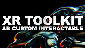 Unity XR ToolKit - How To Create A Custom AR Interactable w/ ARBaseGestureInteractable Inheritance?