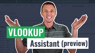 excel vlookup assistant - watch a preview of how it works!