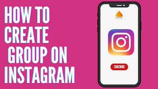 How to Create Group on Instagram | Make Instagram Group Chat Easily (2025 Guide)