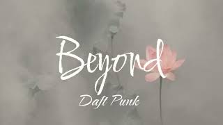 beyond/daft punk/lyrics