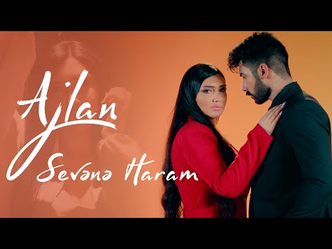 Ajlan - Sevene Haram 2022 (Yeni Klip)