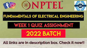 Fundamentals Of Electrical Engineering Week 1 Quiz Assignment Solution | NPTEL 2022 | SWAYAM