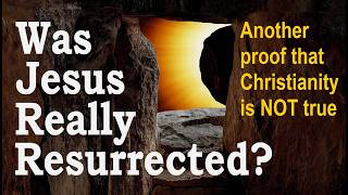 WAS JESUS REALLY RESURRECTED? Another proof that Christianity is NOT true, with Rabbi Michael Skobac