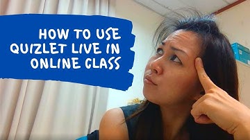How to Use Quizlet Live in Online Class