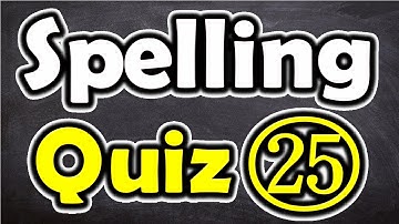 Spelling Quiz (25) (Spelling Words for Grade 5) [ ForB English Lesson ]
