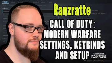 Ranzratte Call Of Duty Modern Warfare Settings, Keybinds and Setup