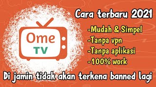 Cara membuka banned ome tv terbaru 2021- 100 berhasil!!!