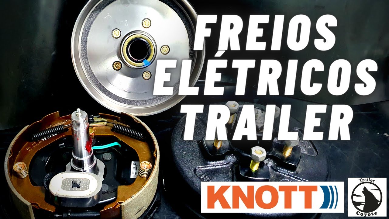 Freios do Trailer - Como funciona freio elétrico e Inercial - KNOTT