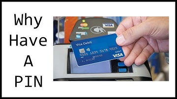 Why Do Debit Cards Have PINs