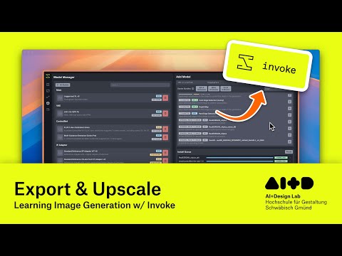 Exporting + Upscaling – AI+D Lab Invoke AI Tutorial