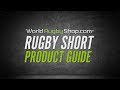 WORLDRUGBYSHOP.COM - Rugby Short Product Guide