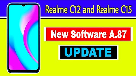Realme C12 and C15 New Software A.87 Update