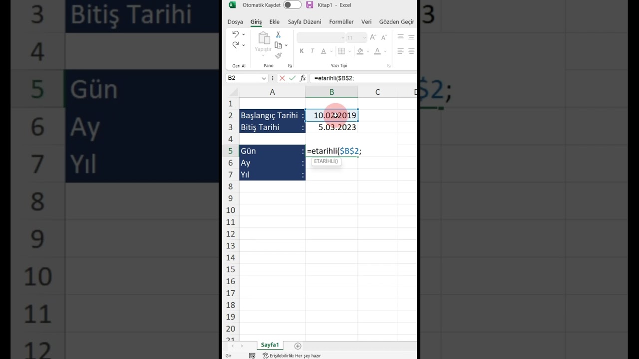 Excel’de İki Tarih Arasın Geçen Gün, Ay ve Yıl Hesabı