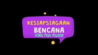 Download lagu Kesiapsiagaan Bencana untuk PAUD