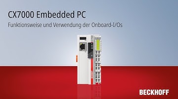Tutorial: CX7000 | Funktionsweise und Verwendung der Onboard-I/Os