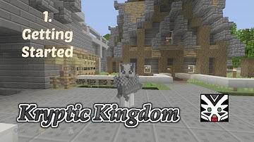 Kryptic Kingdom - 1. Getting Started