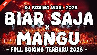 DJ BOXING MEDAN VIRAL TIKTOK TERBARU !!! DJ BIAR SAJA X MANGU VIRAL TERBARU 2026 FULL BASS !!!