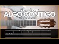 Como tocar ALGO CONTIGO como un PRO en Guitarra 🎸 | Acordes y Tabs COMPLETAS 👌👍