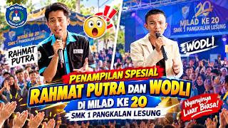 Penampilan Spesial Rahmat Putra dan Wodli, Milad ke 20 SMKN 1 Pangkalan Lesung #smkn1pangkalanlesung