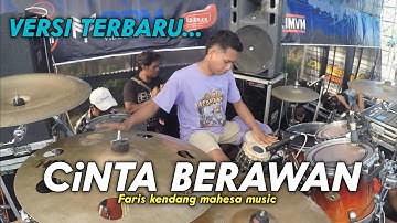 CINTA BERAWAN FARIS KENDANG KERASUKAN 2014 MAHESA MUSIC