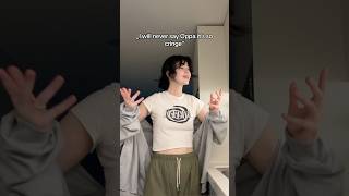 Oppa Is A Normal Word