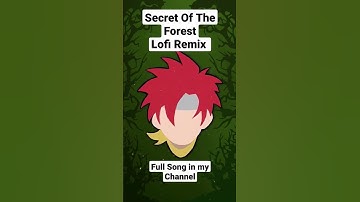 Chrono Trigger - Secret Of The Forest Lofi Remix
