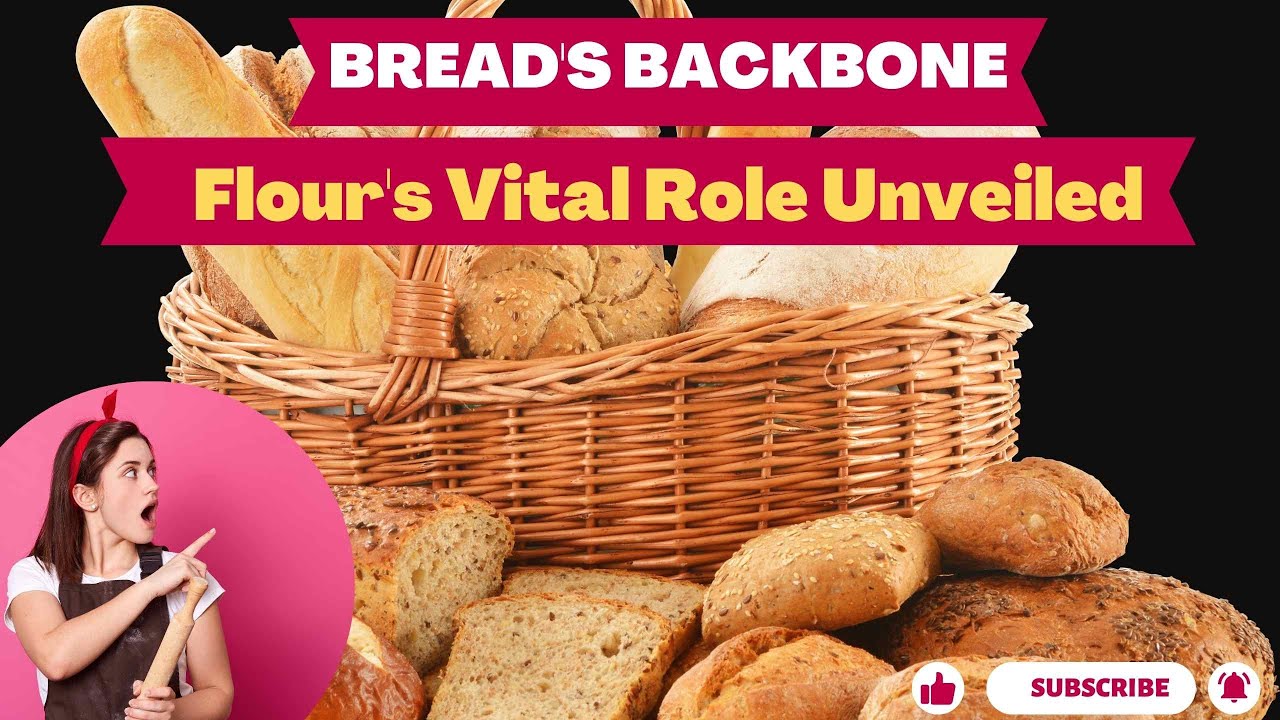 🍞 Why Flour is Crucial in Bread Making? 🌾💪 YouTube