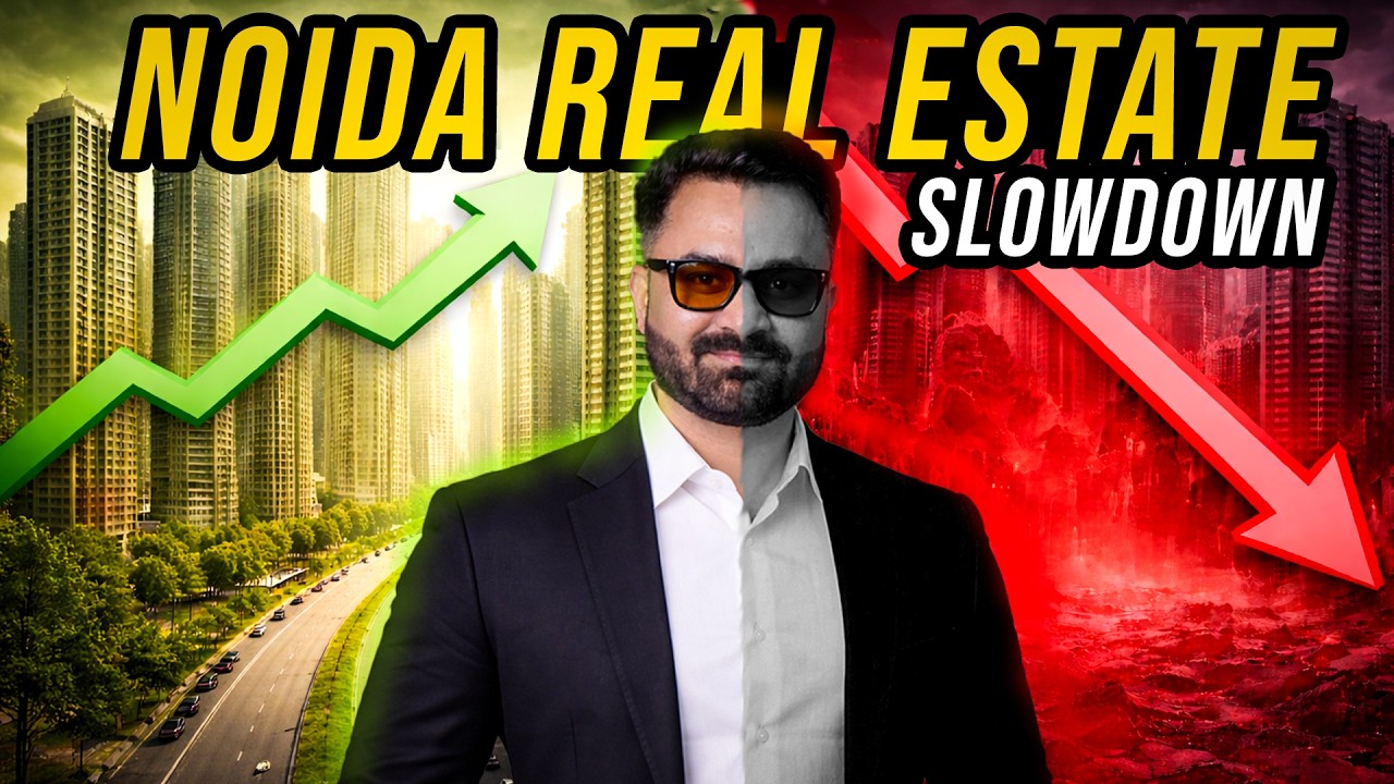 Noida Real Estate Market Slowdown 2026 | Builder, Seller & Buyer Strategy