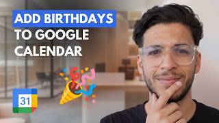 How To Add Birthdays To Google Calendar [2026 Full Guide] screenshot 5