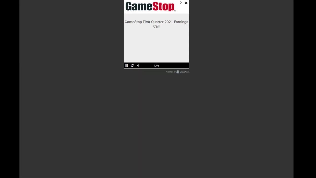 Q1 2021 GameStop Corp. Earnings Conference Call