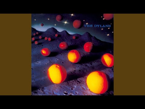 The Dylans — She Drops Bombs