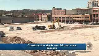 Construction begins at site of former #Wausau #Center #Mall