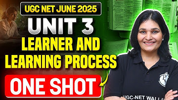 UGC NET June 2025 Education | Unit - 3 Learner and Learning Process | Priyanka Ma