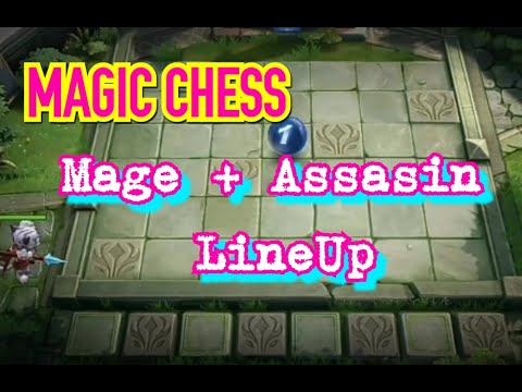 MAGIC CHESS // MAGE + ASSASSIN LINEUP