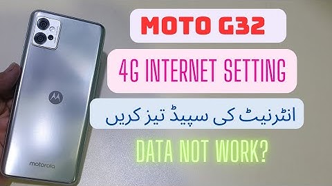 Moto G32 Internet Setting | 4G lte Not Show | Increas Data Speed