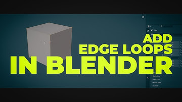 HOW to Add Edge Loops in BLENDER | Quick Tips