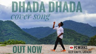 Dhada Dhada cover song |#warrior | Rampotheneni |Pavanbayalapudi