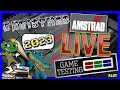 Amstrad live game testing ep235  christmas eve eve 2023