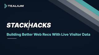 [Stack Hacks] How to Build Better Web Recommendations with Live Visitor Data