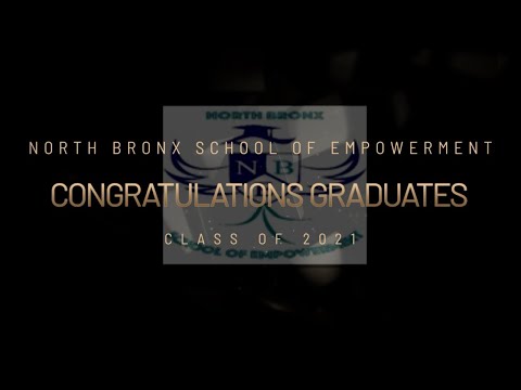 North Bronx School of Empowerment Graduation 2021