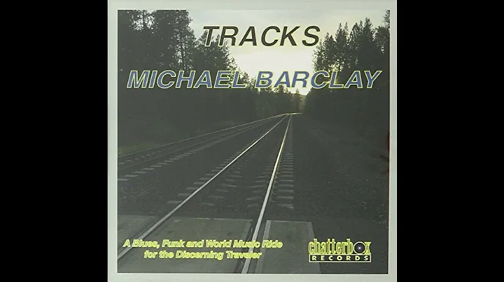 Michael Barclay - Mike's Blues