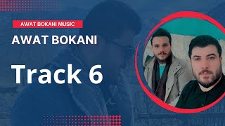 Awat Bokani - Danishtni Krmanj Sarbast Agha - Track 6