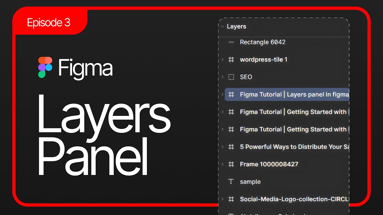 Figma Tutorial | Layers panel in figma | EP 3 - YouTube
