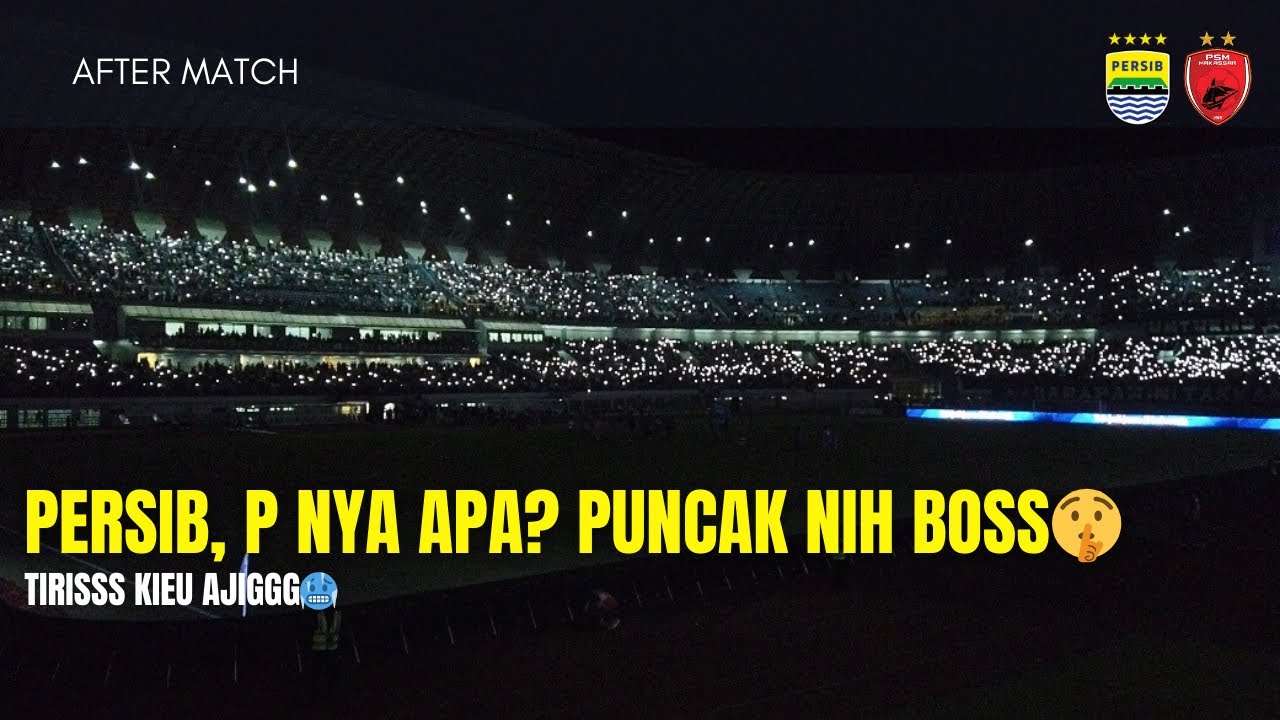 PUNCAKKK!! After Match: PERSIB vs PSM | DEMARD - YouTube