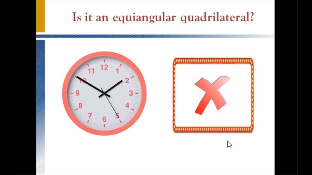 Is it an equiangular quadrilateral YouTube