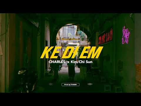 CHARLES. x KIM CHI SUN | KỆ ĐI EM Visualizer (Prod. by THANH)