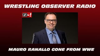 Mauro Ranallo leaves WWE: Wrestling Observer Radio