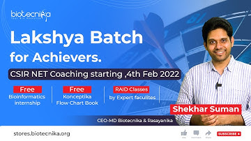 Launching CSIR NET Lakshya Batch For June 2022 & Dec 2022 Exam - Admissions Open